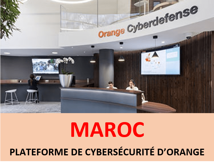 Pour son implantation en Afrique, Orange Cyberdefense choisit le Maroc