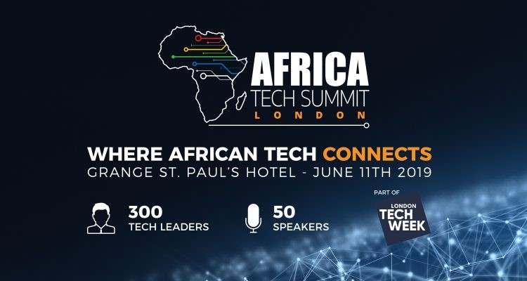 Africa Tech Summit à Londres : JUMO, Flutterwave, BitPesa, OneFi, Lidya et plusieurs Fintech d’Afrique feront leur show le juin 2019
