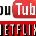 YouTube ou Netflix 3