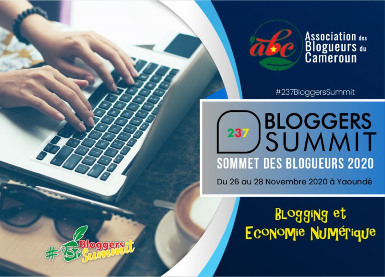 Le Sommet des bloggeurs 2020 organisé par l’Association des Blogueurs du Cameroun se tient à Yaoundé du 26 au 28 novembre