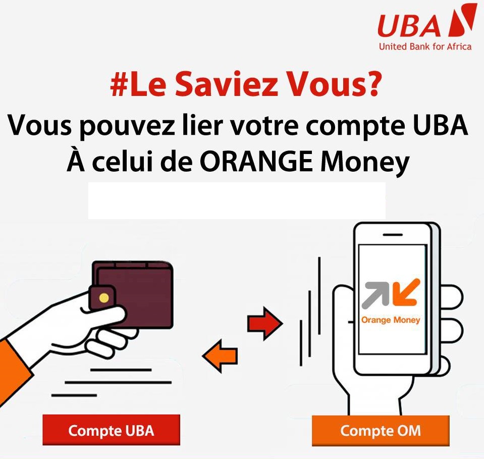 Burkina Faso : le service bancaire Orange Money désormais disponible pour les clients de UBA