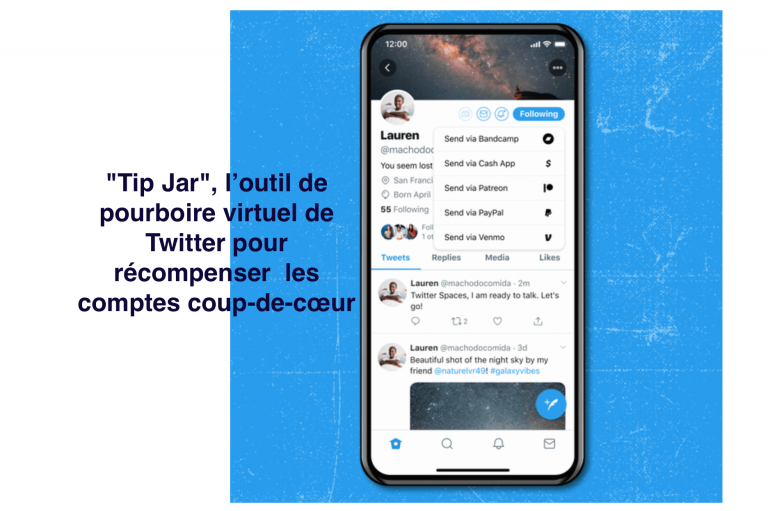 “Tip Jar”, l’outil de pourboire virtuel de Twitter pour récompenser et soutenir les comptes coup-de-cœur