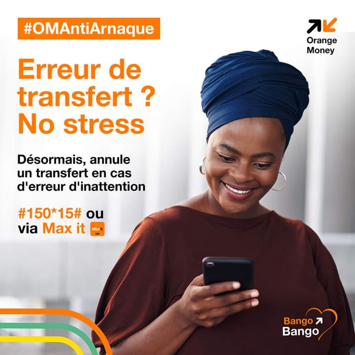 Le code magique d’Orange Cameroun pour annuler un transfert Orange Money