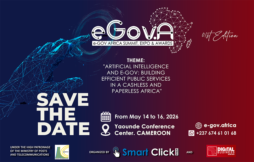 E-Gov’A 2026: Africa’s Strategic Expo for Smart Governance and Digital Innovation