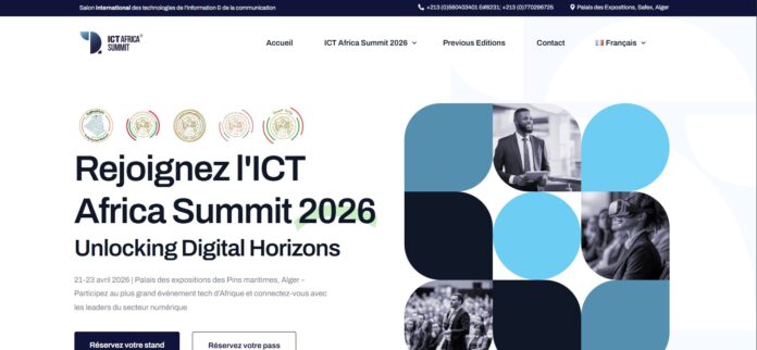 ICT Africa Summit 2026 : Alger devient l’épicentre de la souveraineté numérique africaine