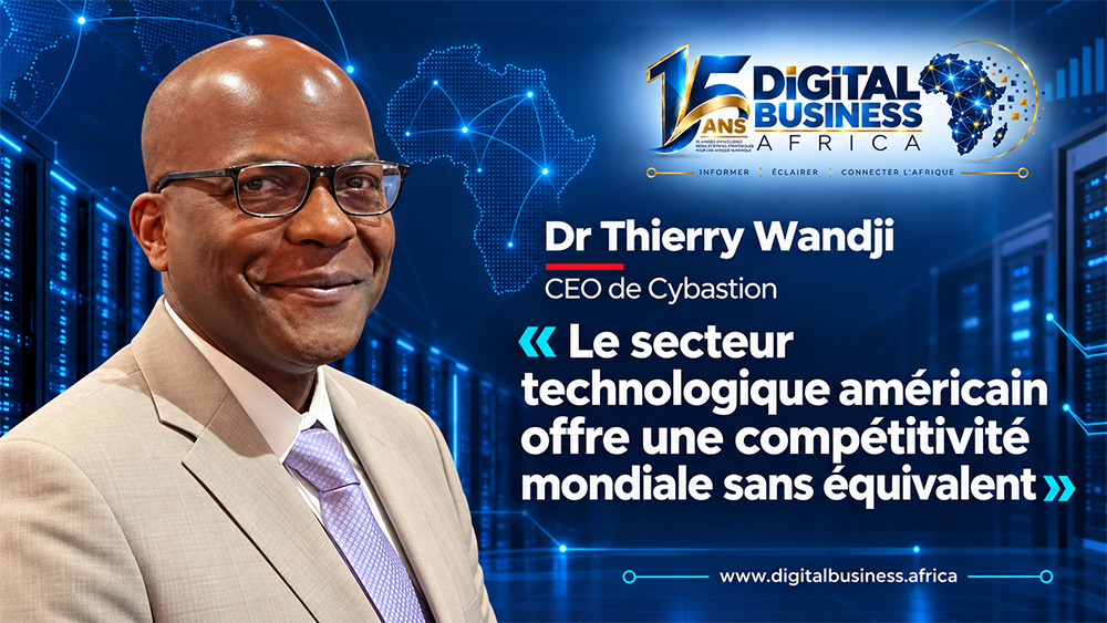 Dr Thierry Wandji, le Camerounais qui connecte les financements américains aux ambitions numériques de l’Afrique avec Cybastion